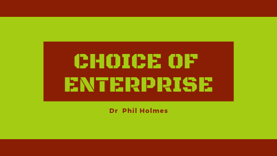 Choice of Enterprise